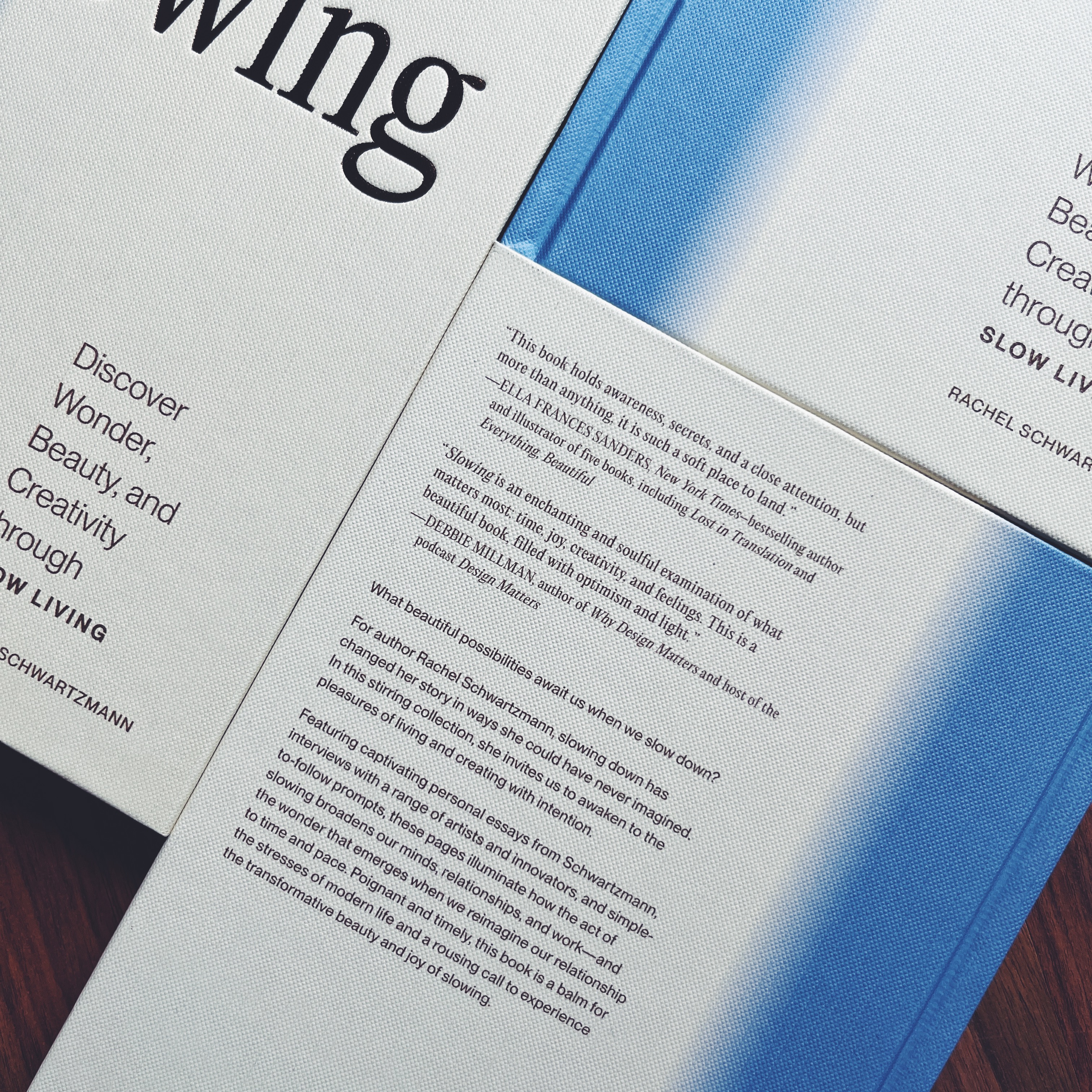 Slowing: Discover Wonder, Beauty, and Creativity through Slow